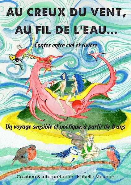 affiche du spectacle conté Au creux du vent, au fil de l'eau