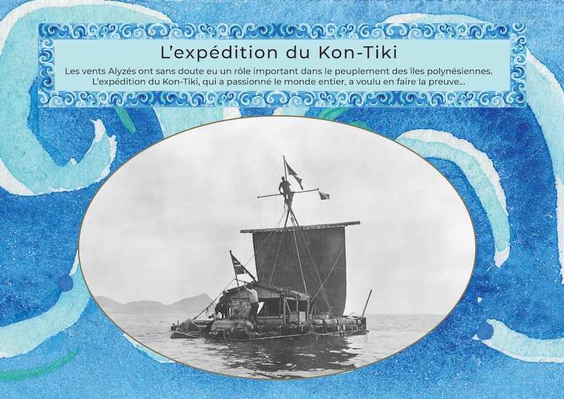 Sur les ailes du vent Alizé, conte écologique d'Isabelle Mounier. Pages pédagogiques : l'expédition du Kon-Tiki